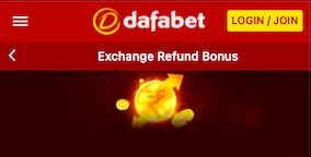 Dafabet Exchange Refund Bonus